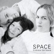 Space - Embrace the Space (2024)