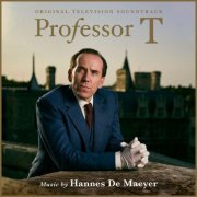 Hannes De Maeyer - Professor T (Original Television Soundtrack) (2021) [Hi-Res]