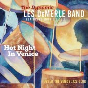 The Dynamic Les DeMerle Band - Hot Night in Venice (2021)