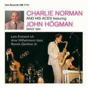 Charlie Norman & John Hogman - Charlie Norman and His Aces (Remastered) (Live) (2021)