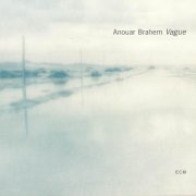 Anouar Brahem - Vague (2003)
