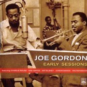 Joe Gordon - Early Sessions (2005)