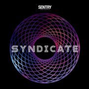 VA - Sentry Records Presents - Syndicate (2019)