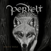 Perkelt - White Wolf (2024)