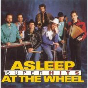 Asleep At The Wheel - Super Hits (1999)