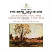 Orchestre de Chambre & Jean-Francois Paillard - D'Indy: Concert, Op. 89, Suite dans le style ancien, Op. 24 & Karadec, Op. 34 (Remastered) (2020) [Hi-Res]