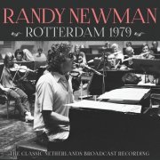 Randy Newman - Rotterdam 1979 (2021)
