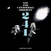 Nat Adderley & Cannonball Adderley - 241 (2022)