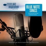 VA - Jazz Inspiration: Blue Note Sings Great Pop Songs Performed By Great Jazz Vocalists (2011)