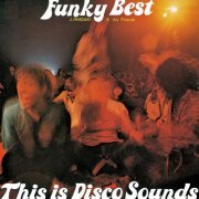 J. Inagaki & His Friends - Funky Best - This is Disco Sounds (2012)