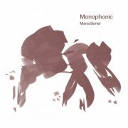 Maria Bertel - Monophonic (2024) [Hi-Res]