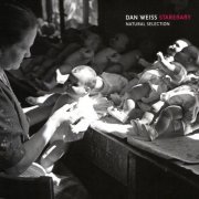Dan Weiss Starebaby - Natural Selection (2020)