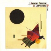 Anthony Braxton - Six Compositions: Quartet (1981) FLAC