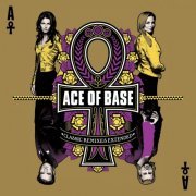 Ace Of Base - Classic Remixes (Extended) (2008)