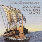 Al Stewart - Sparks of Ancient Light (2008/2022)