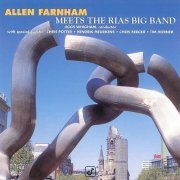 Allen Farnham - Meets the RIAS Big Band (1998)
