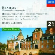 Julius Katchen - Brahms: Handel Variations; Brahms: Handel Variations; Paganini Variations; Piano Sonata No.3, etc. (1997)