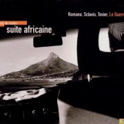Aldo Romano, Louis Sclavis, Henri Texier - Suite Africaine (1999)