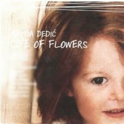 Matija Dedic - Life of Flowers (2009)