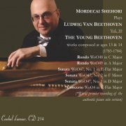 Mordecai Shehori - Mordecai Shehori Plays Beethoven, Vol. 10 - The Young Beethoven, Presenting Works Composed at Ages 13 & 14 (1783-4) (2024)
