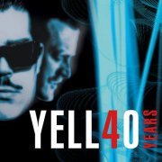 Yello - Yell40 Years (2021)