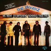 Jaggerz - We Went To Different Schools Together (Reissue, Remastered) (1970/2009)