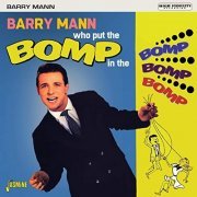 Barry Mann - Who Put the Bomp in the Bomp Bomp Bomp (2020)