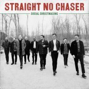 Straight No Chaser - Social Christmasing (2020) [Hi-Res]