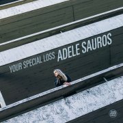 Adele Sauros - Your Special Loss (2024) Hi-Res
