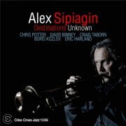 Alex Sipiagin - Destinations Unknown (2011) flac