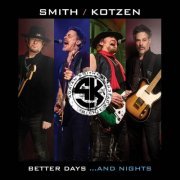 Smith/Kotzen, Adrian Smith & Richie Kotzen - Better Days...And Nights (2022) Hi Res
