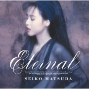 Seiko Matsuda - Eternal (1991) [2015] Hi-Res