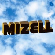 The Mizell Brothers - Mizell (2005)