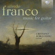 Cristiano Porqueddu - Franco: Music for Guitar (2024) [Hi-Res]