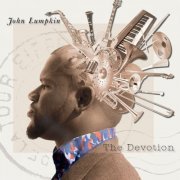 John Lumpkin - The Devotion (2015)