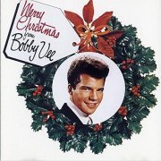 Bobby Vee - Merry Christmas (Expanded Edition) (1962/2009)