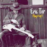 Eric Ter - Play It Up ! (Reissue) (2024)