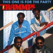 The Trammps - This One Is For The Party (2018) [Hi-Res]