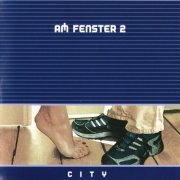 City - Am Fenster 2 (2002)