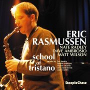 Eric Rasmussen - School Of Tristano (2007) FLAC