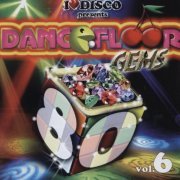 VA - I Love Disco Dancefloor Gems 80's Vol.6 (2009)