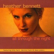 Heather Bennett - All Through The Night (2000)