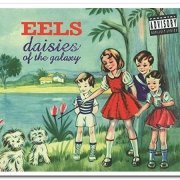 Eels - Daisies Of The Galaxy (2000) [LP Reissue 2015]