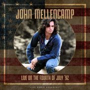 John Mellencamp - Live on the fourth of july '92 (live) (2020)