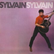 Sylvain Sylvain - Sylvain Sylvain (Reissue) (1979/2007)