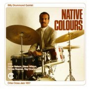 Billy Drummond Quintet - Native Colours (1991/2009) flac