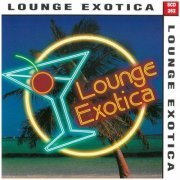 Juan Erlando & His Latin Band - Lounge Exotica (2021)