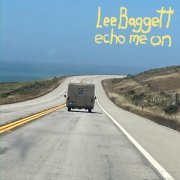 Lee Baggett - Echo Me On (2023)