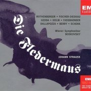 Gedda, Rothenberger, Fischer-Dieskau, Fassbaender, Berry, Willi Boskovsky - Strauss: Die Fledermaus (1997)