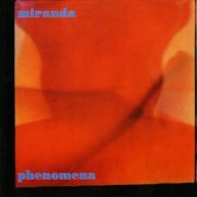 Miranda - Phenomena (1996) FLAC
